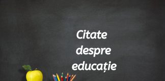 Citate despre educatie – O colectie de citate celebre despre educatie de la mari filozofi si poeti citate despre educatie