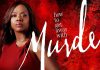 Suspans, mister si drama: Un bilant al serialului How to Get Away with Murder how to get away with murder